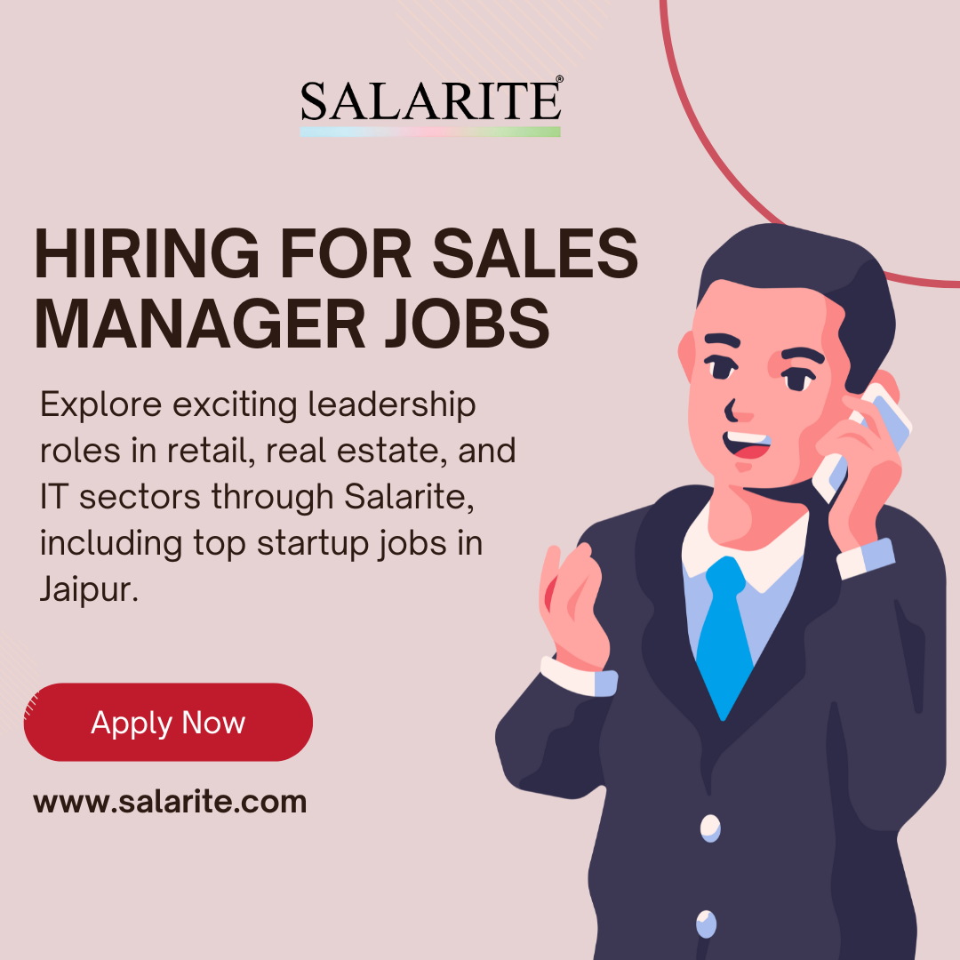 Build a Career in Sales Manager Jobs in Jaipur’s Growing Market
